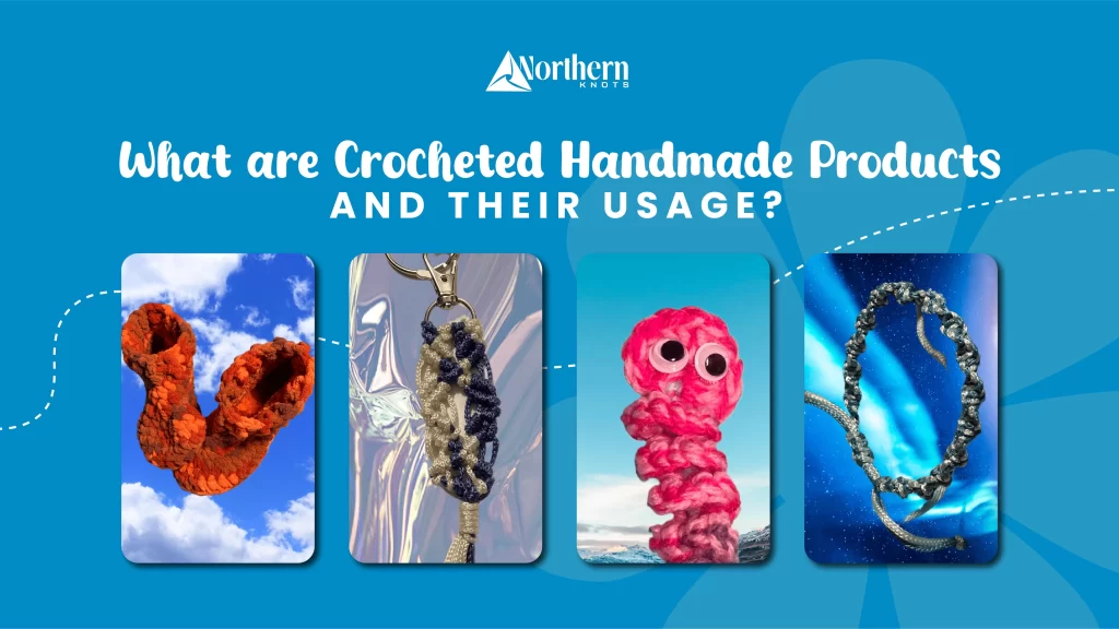 Crocheted Handmade Products